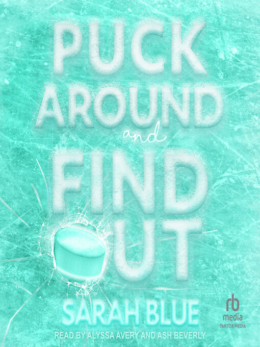Title details for Puck Around & Find Out by Sarah Blue - Available